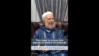 You need to know this secret of Dalāʾil al-Khayrāt