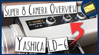 Camera Overview: Yashica Electro 8 LD-6 - A Great Basic Super 8 Camera