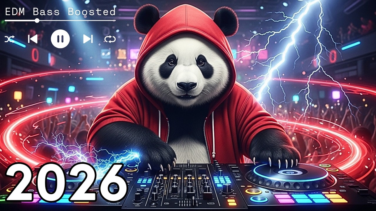 Best Music Mix 2026 🎧EDM Bass Boosted Music Mix 2026 🎧EDM Remixes of Popular Songs