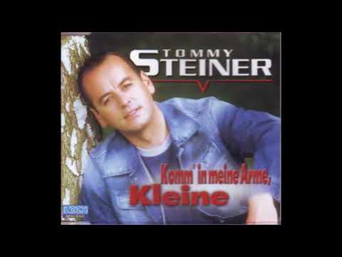Tommy Steiner  -  Komm in meine Arme, Kleine  2001