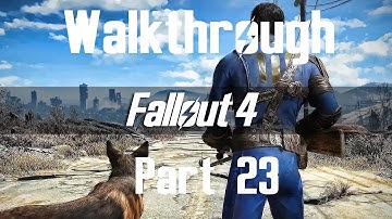 MUTANT BEHEMOTH - Fallout 4 Walkthrough Part 23 (No Commentary) 1080p HD