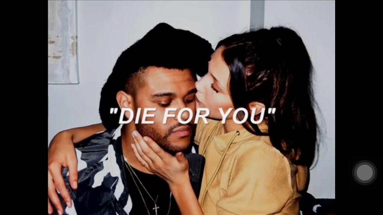 the weeknd die for you mp3 free download