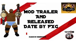 Wr3D Mod Wwe 2K20 Ultimate Mod V1 Release Date And Official Trailer Out Now By Fx Gamez