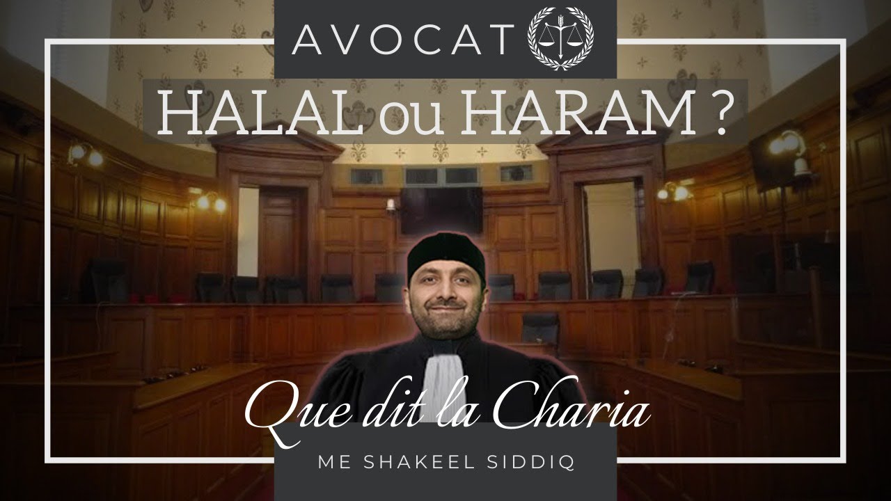ÊTRE AVOCAT C'EST HARAM ?