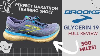 Brooks Glycerin 19 | FULL REVIEW after 500 MILES | Best daily trainer? screenshot 1