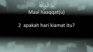 Surat Al haqqah di lengkapi dengan huruf latin dan terjemahan bahasa Indonesia