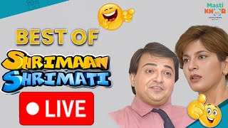 श्रीमान श्रीमती | Super Hit Comedy Show| New Live | Shriman Shrimati | Mastikhor
