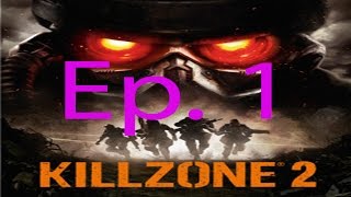 Killzone 2 Ep. 1 Chapter 1 - Corinth River
