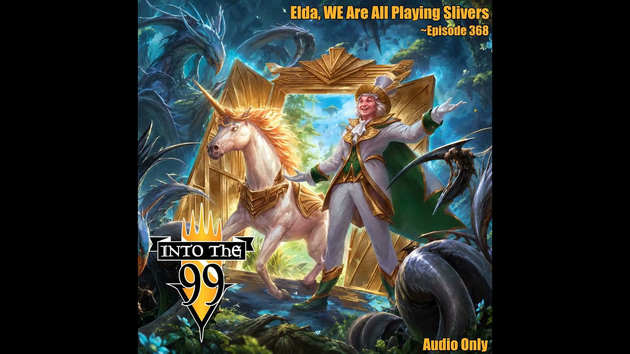 Elda, WE are all playing Slivers