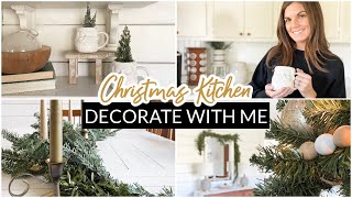 Christmas DECORATE WITH ME - Cozy Christmas Kitchen - Cottage Farmhouse Christmas Decorating Ideas