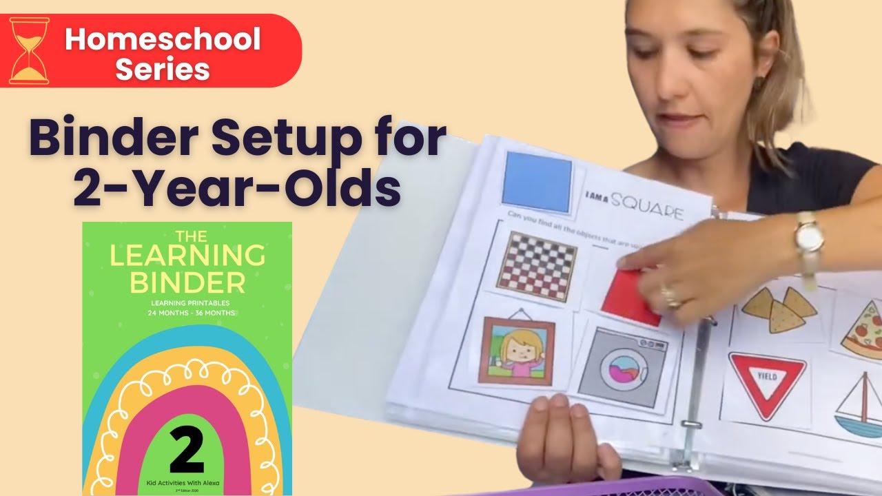 How to Assemble a Learning Binder for 2-Year-Olds | Tips for Extended Play and Learning