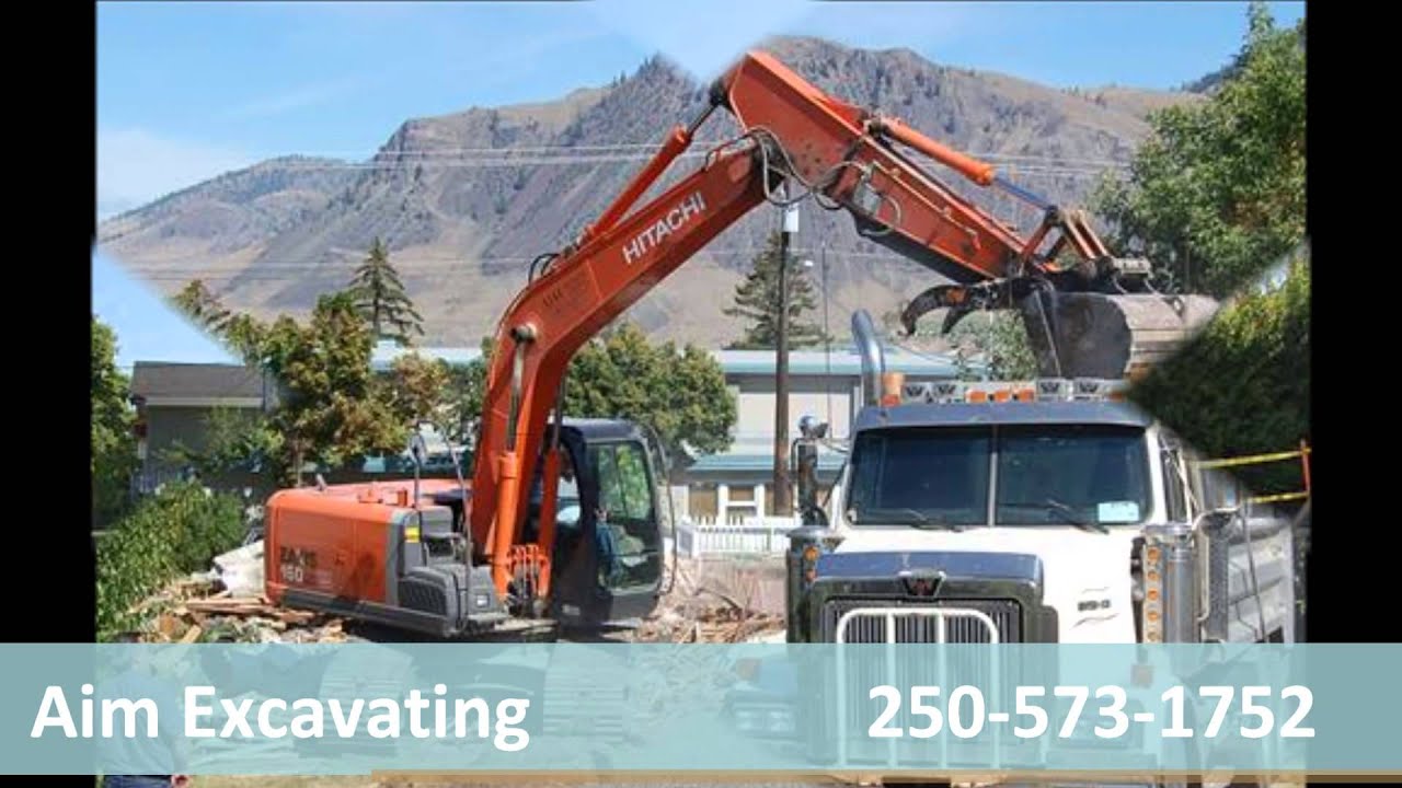 Aim Excavating Excavation Contractors Kamloops YouTube