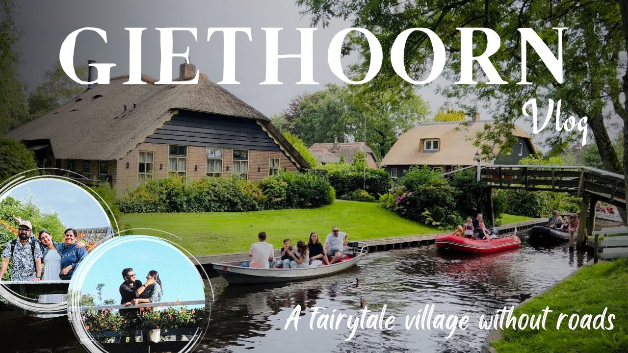 A day in GIETHOORN‎ | Family VLOG | Venice of Netherlands | A beautiful day | Village without roads
