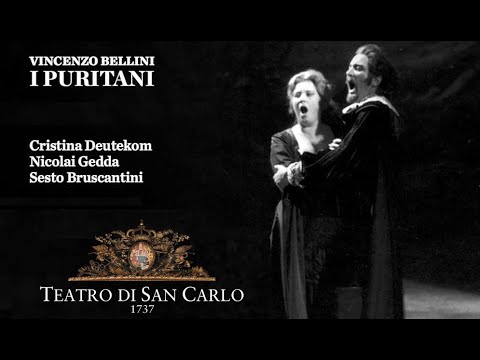 Bellini - I Puritani - AUDIO - Teatro San Carlo 1971