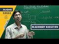 11C02 - Atomic Structure - Blackbody Radiation | Black Body | Planck's Constant- Ashwin Sir