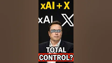 xAI + X = Total Control? Musk’s Latest Merger Explained