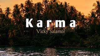Karma - Vicky Salamor #liriklagu #lagutimur 