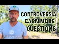 Controversial Carnivore Questions