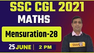 SSC CGL 2021 Maths | SSC CGL Maths Preparation | Maths Measurement Chapter | 28 | By SS Sinha Sir