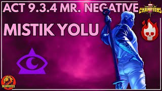 MCOC 9.3.4 MİSTİK YOLU – BOSS: BAY NEGATİF | Diriltmesiz Nasıl Geçilir?