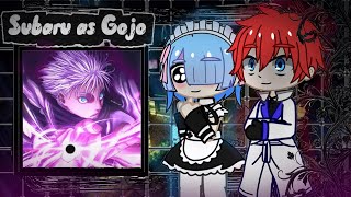 Rezero React To Subaru As Gojo