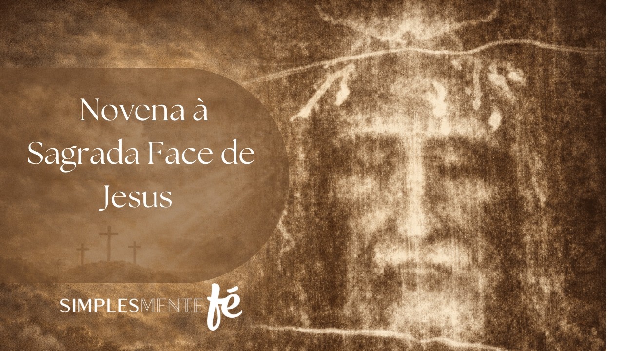 Novena a Sagrada Face de Jesus