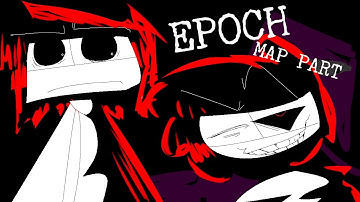 Epoch - MAP Part 26-27
