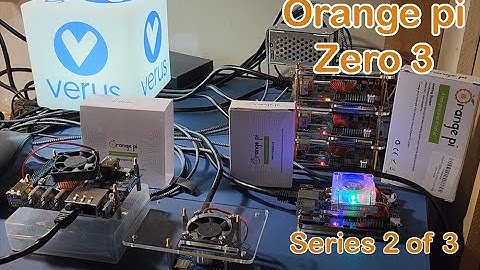 Crypto Mining Verus on Single-Board Computers (SBC) Comparison Series 2 of 3 - Orange Pi Zero 3