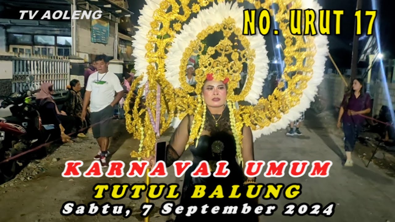 KARNAVAL UMUM KIRAB BUDAYA TUTUL BALUNG JEMBER HUT RI KE 79 NO. URUT 17 SABTU 7 SEPTEMBER 2024