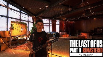 The Last of Us 2 Remastered "NO RETURN" Outfit (SANTA BARBARA) Survived Lev Aggressive Gameplay 4K