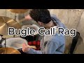 Bugle Call Rag -Buddy Rich- Drum Cover