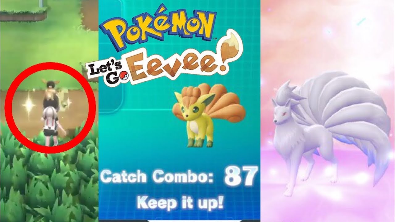 Insane Shiny Luck In Pokemon Let S Go Shiny Ninetales Evolution Youtube