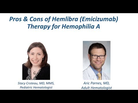 Webinar: Pros & Cons of Hemlibra Therapy for Hemophilia