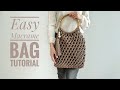 Easy Macrame Bag Tutorial/Łatwa torebka ze sznurka