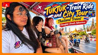 🇹🇭 Thailand: TUKTUK-Train Ride and City Tour