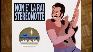 🍹 Non è la Rai Stereonotte #6 Innovative Nu Jazz Waves 🍹