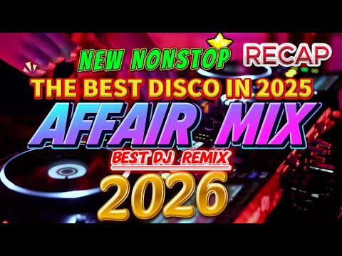 DJ Mix 2026 | #29 PARTY AFFAIR RECAP Nonstop DISCO REMIX Mashup DJJesstony