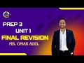 Prep 3 Unit 1 Final Revision شرح بالكامل و حل امتحانات علي اليونت Prep 3 Unit 1 Final Revision شرح بالكامل و حل امتحانات علي اليونت