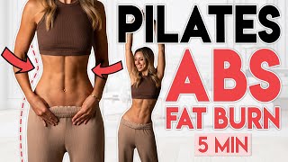 PILATES ABS FAT BURN  Tone, Sculpt & Belly Fat Burn | 5 min Workout
