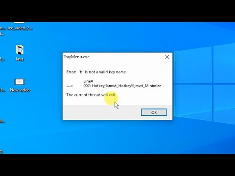 How to Fix Windows 10 Codec Startup Error TrayMenu.exe "Error: "h" is not valid key name"