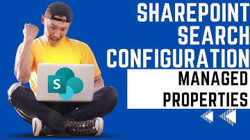 SharePoint Search Architecture - Managed Properties. Learn How To Configure Them NOW!