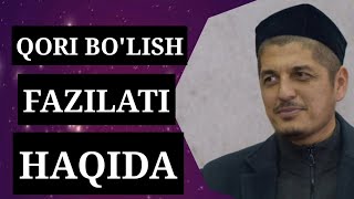 Rustamjon domla - masjiddagi yangi maruzalari / qori bo'lish fazilati haqida /