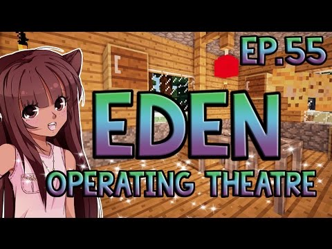 gaming logo Minecraft Eden | Operating Theatre | Episode 55