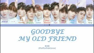 R1SE   - Goodbye My Old Friend lyrics (sub indo)