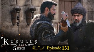 Kurulus Osman Season 5 Episode 131 Release date | Bayindir Bey Left Season 5