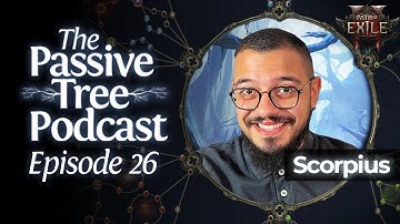 Path Of Exile 2 Podcast With @ScorpiusOfficial - The Passive Tree Podcast 26 - Patch 0.3.1