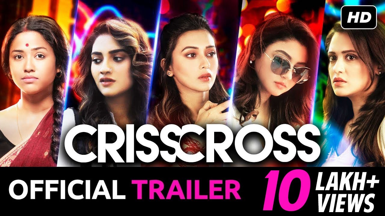 Download Crisscross | Official Trailer | Nusrat | Mimi | Jaya | Sohini | Priyanka | Birsa | JAM8 | SVF