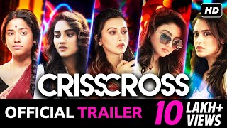 Crisscross Official Trailer Nusrat Mimi Jaya Sohini Priyanka Birsa Jam8 Svf