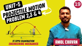 UNIT 5 | Projectile motion | Problem 2, 3 & 4 | Engineering Mechanics