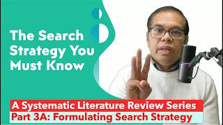 PART 3A: FORMULATING SEARCH STRATEGY